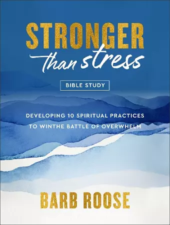 Stronger than Stress Bible Study cover