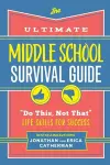 The Ultimate Middle School Survival Guide cover