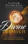 Divine Dispatch – Discover, Develop and Deploy Your Kingdom Assignment cover