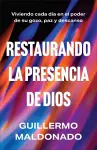Restaurando la presencia de Dios cover