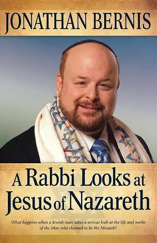 A Rabbi Looks at Jesus of Nazareth cover