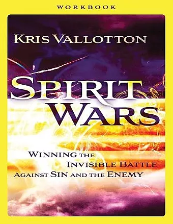 Spirit Wars Workbook – Winning the Invisible Battle Against Sin and the Enemy cover