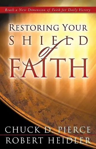 Restoring Your Shield of Faith cover