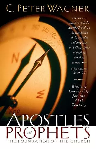 Apostles and Prophets – The Foundation of the Church cover