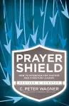 Prayer Shield – How to Intercede for Pastors and Christian Leaders cover