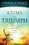 A Time to Triumph – How to Win the War Ahead cover