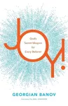 Joy! – God`s Secret Weapon for Every Believer cover