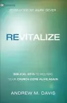 Revitalize – Biblical Keys to Helping Your Church Come Alive Again cover