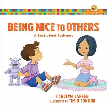 Being Nice to Others – A Book about Rudeness cover