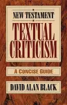 New Testament Textual Criticism – A Concise Guide cover