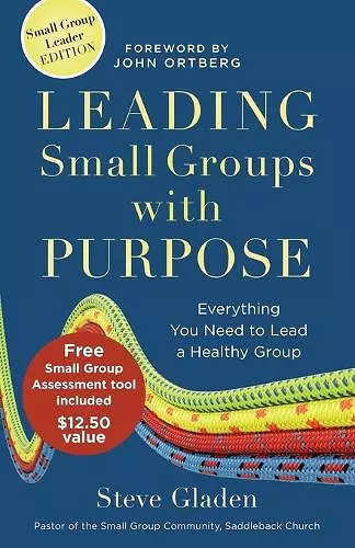 Leading Small Groups with Purpose – Everything You Need to Lead a Healthy Group cover