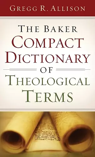 The Baker Compact Dictionary of Theological Terms cover