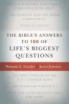 The Bible`s Answers to 100 of Life`s Biggest Questions cover
