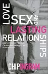 Love, Sex, and Lasting Relationships – God`s Prescription for Enhancing Your Love Life cover