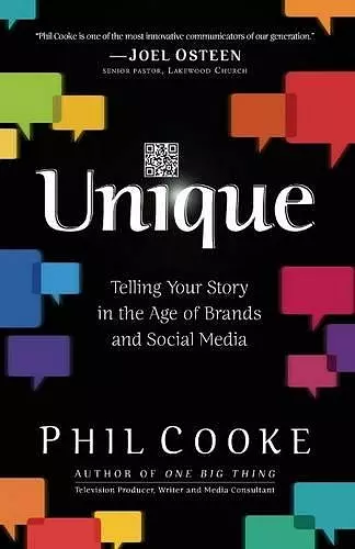 Unique – Telling Your Story in the Age of Brands and Social Media cover