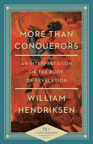 More Than Conquerors – An Interpretation of the Book of Revelation cover