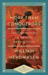 More Than Conquerors – An Interpretation of the Book of Revelation cover