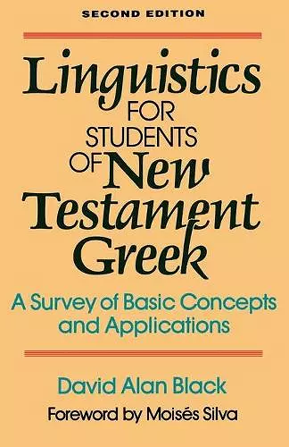 Linguistics for Students of New Testament Greek – A Survey of Basic Concepts and Applications cover