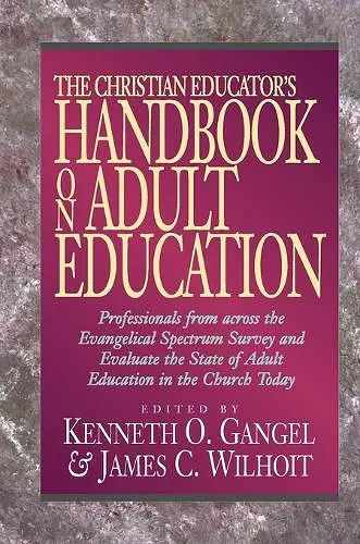 The Christian Educator`s Handbook on Adult Education cover