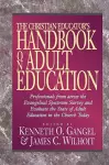 The Christian Educator`s Handbook on Adult Education cover