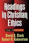 Readings in Christian Ethics – Theory and Method cover
