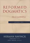 Reformed Dogmatics – Prolegomena cover