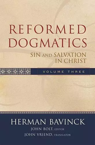 Reformed Dogmatics – Sin and Salvation in Christ cover