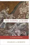 The Gospel of Mark – A Liturgical Reading cover