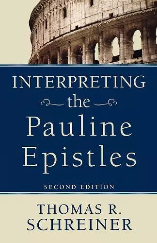 Interpreting the Pauline Epistles cover