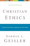 Christian Ethics – Contemporary Issues and Options cover