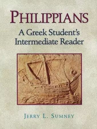 Philippians – A Greek Student`s Intermediate Reader cover