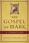 The Gospel of Mark – A Commentary cover