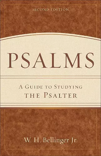 Psalms – A Guide to Studying the Psalter cover