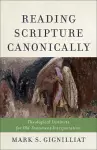 Reading Scripture Canonically cover