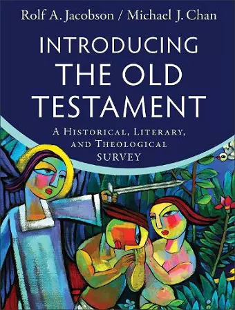 Introducing the Old Testament – A Historical, Literary, and Theological Survey cover