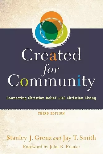 Created for Community – Connecting Christian Belief with Christian Living cover