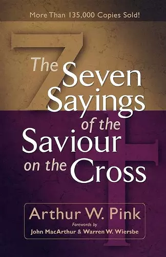 The Seven Sayings of the Saviour on the Cross cover