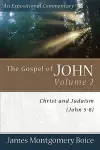 The Gospel of John – Christ and Judaism (John 5–8) cover