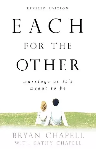 Each for the Other – Marriage as It`s Meant to Be cover