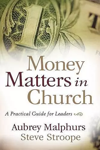 Money Matters in Church – A Practical Guide for Leaders cover