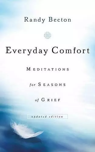 Everyday Comfort – Meditations for Seasons of Grief cover