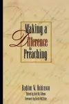 Making a Difference in Preaching – Haddon Robinson on Biblical Preaching cover