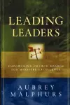 Leading Leaders – Empowering Church Boards for Ministry Excellence cover