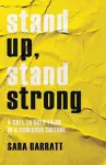 Stand Up, Stand Strong – A Call to Bold Faith in a Confused Culture cover