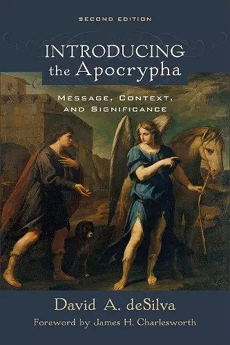 Introducing the Apocrypha – Message, Context, and Significance cover