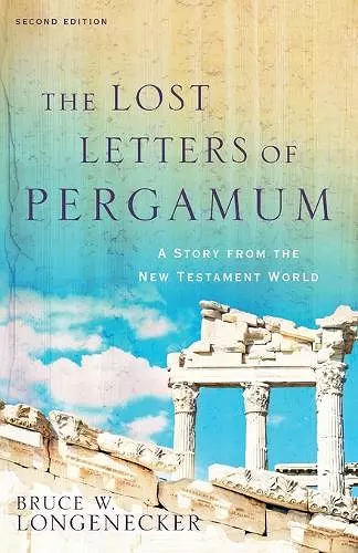 The Lost Letters of Pergamum – A Story from the New Testament World cover