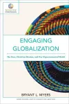 Engaging Globalization – The Poor, Christian Mission, and Our Hyperconnected World cover