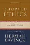 Reformed Ethics – The Duties of the Christian Life cover