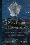 A New History of Redemption cover