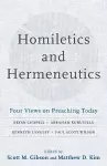 Homiletics and Hermeneutics – Four Views on Preaching Today cover